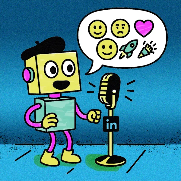 Cartoon: A robot speaking in emoticons, like what people post on LinkedIn